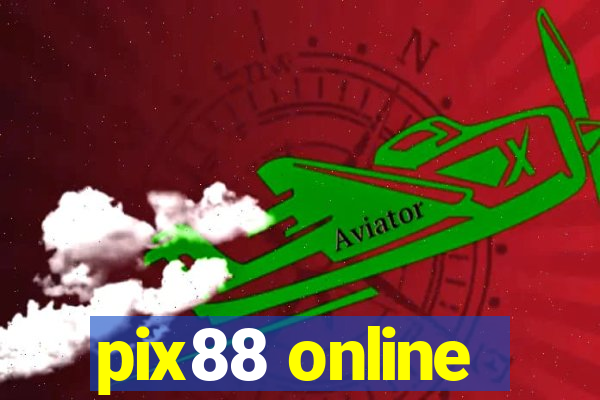 pix88 online